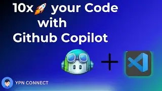 How to use Github Copilot - 10x your productivity