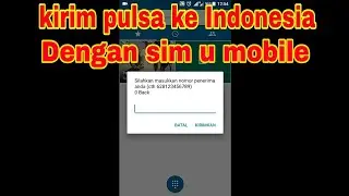 Cara transfer pulsa ke indonesia dengan u mobile sim card