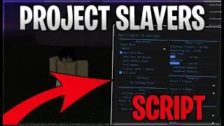 UPDATE 1 5 ROBLOX Project Slayers Hack Script GUI  Auto Farm, Godmode, Kill Aura! PASTEBIN 2025