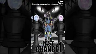Alliance Manga: Last Chance chapter 2 (full) voiceover!