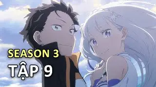 Re:Zero Season 3 Khi Nào Tiếp Tục?