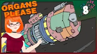 УДАЛОСЬ ЛИ ПОСТРОИТЬ КОВЧЕГ? ► ФИНАЛ ► Organs Please #8 Прохождение