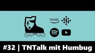 OneMoreTry #32 | TNTalk mit Humbug