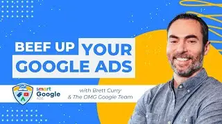 Why Your Business Needs To Beef Up Google Ads | A Conversation with the OMG Commerce Google Team