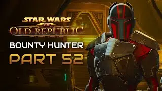 Star Wars: The Old Republic Playthrough | Bounty Hunter | Part 52: Korriban Incursion
