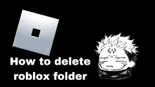 How to delete roblox folder to fix unable to log out after ban