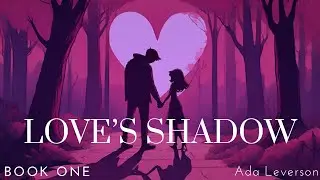 Love's Shadow | Dark Screen Audiobooks for Sleep