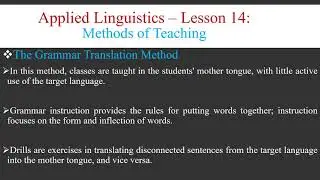Applied Linguistics - Lesson 14 - Methods of Language Teaching - The Grammar Translation