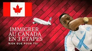 Immigrer au Canada en 2022