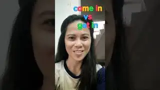 Come in vs get in #englishgrammar #englishlanguage #educational