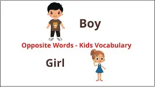 Opposite Words || English Educational Video for Kids