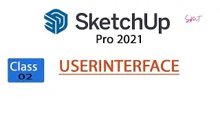 Sketchup User Interface | Tamil | SMT | Sketchup pro 2021