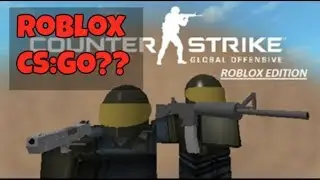 Roblox CS:GO??