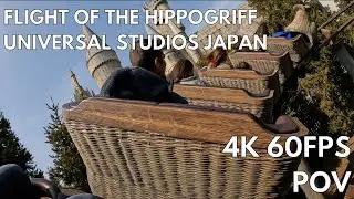 Flight of the Hippogriff POV 4K 60 fps  - Universal Studios Japan 2025