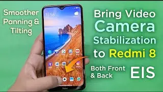 Redmi 8 - Image Stabilization Feature - Shot Smoother Videos