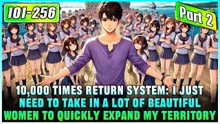 [Part 2] Unlucky Boy on Worn Raft, Whose Territory Expands Limitlessly as He Rescues More Beauties!