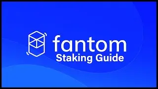 Fantom Staking Guide
