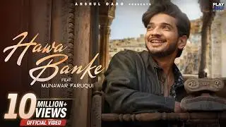 Hawa Banke - Rito Riba | Neha Kakkar | Munawar Faruqui | Rajat | Vicky | Anshul Garg