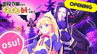 Osu! | Kyoukan Sarenakutemo Iijanai by Rie Takahashi | Akuyaku Reijou nanode Last Boss Opening
