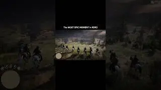 The MOST EPIC moment in RDR2 #reddeadredemtion2 #rdr2 #arthurmorgan #reddeadonline
