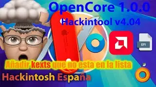Hackintosh España. Hackintool. Añadir kexts que no esta implementados.