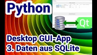Python Tutorial, GUI-App mit Qt: #3 Daten aus SQLite