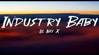 Lil Nas X Industry Baby Lyrics