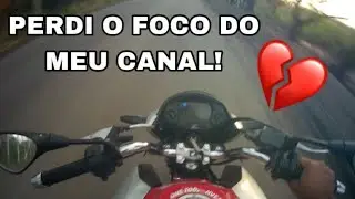 MOTOVLOG-PERDI O FOCO GERAL DE GRAVA CONTEÚDO! ARREPENDIDO!