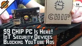 $9 CHIP PC, $3000 Earbuds, What Do Cujo, Bitdefender Box, & Luma Mesh Do? Wiping A Used PC, More!