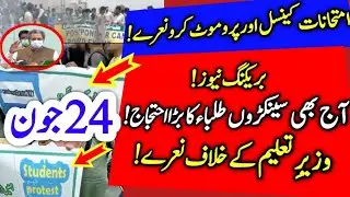 24 june faizabad protest students protest board exams 2021 cancelled - Shafqat Mehmood - Exams 2021
