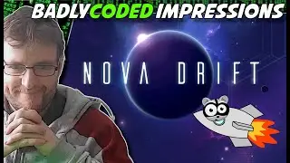 This Roguelike Took 10 Years to Make! | Nova Drift First Impressions