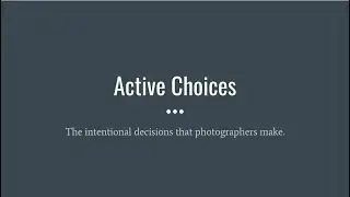 Active Choices Part 1