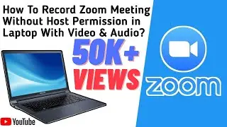 How to record a zoom meeting without the host permission | Video and Audio | Laptop and Computer