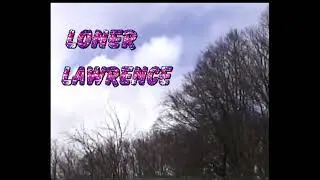 Loner Lawrence - untitled22 [Official Video]