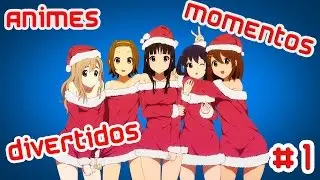 Momentos Divertidos del Anime #1