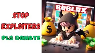 how to stop pls donate exploit in roblox studio