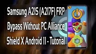 Samsung A21S (A217F) FRP Bypass Without PC Android 11 - Tutorial 2022