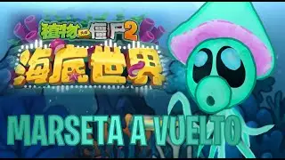 Marseta vuelve al mar, Llegará junto con el Nuevo Mundo en PvZ 2 Chino