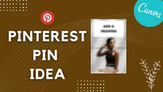 Design idea for PINTEREST pin // The Canva Concepts
