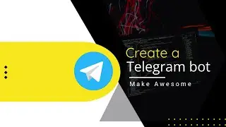 How to create a telegram bot in Python