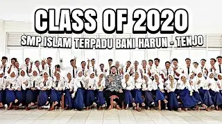 Play Date • Class of 2020 SMP Islam Terpadu Bani Harun (Official Video)