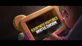 5 Fortnite YouTubers Who Have SWORN!