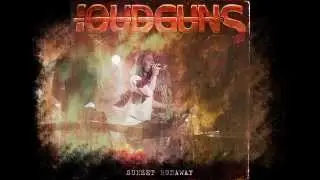 Loudguns - Sail Towards The Sea