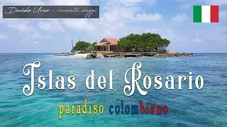 ISLAS DEL ROSARIO, meraviglia colombiana | 4K