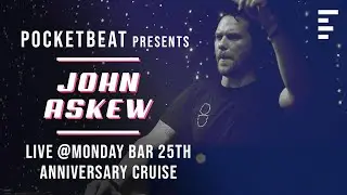 DJ set: John Askew LIVE @ Monday Bar 25th anniversary cruise party | Tracklist included [Trance]