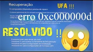 COMO RESOLVER O ERR0 0xc000000d