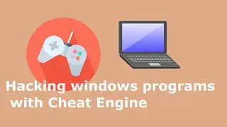 [6] Hacking Windows Programs Using Cheat Engine