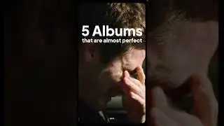 5 Albums That Are Just Perfect