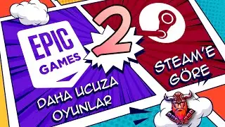 EPİC GAMES'DE  STEAM'DEN DAHA UCUZA SATILAN OYUNLAR PART 2 | EPİC GAMES UCUZ OYUNLAR  | EPİC İNDİRİM
