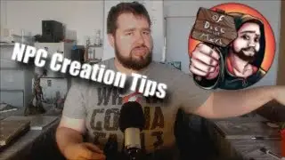 Npc Creation Tips